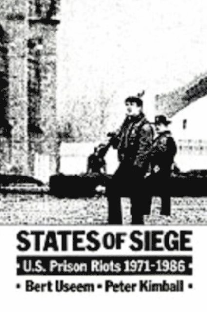 Peter Kimball, Bert Useem - States of Siege, E-bok. Tillgänglighet: Lägg i varukorg