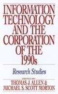 Information Technology and the Corporation of the 1990s
