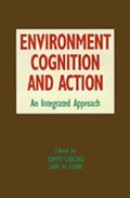 Environment, Cognition, and Action
