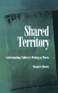 Margaret Himley - Shared Territory, E-bok