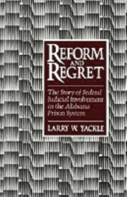 Larry W. Yackle - Reform and Regret, E-bok. Tillgänglighet: Lägg i varukorg