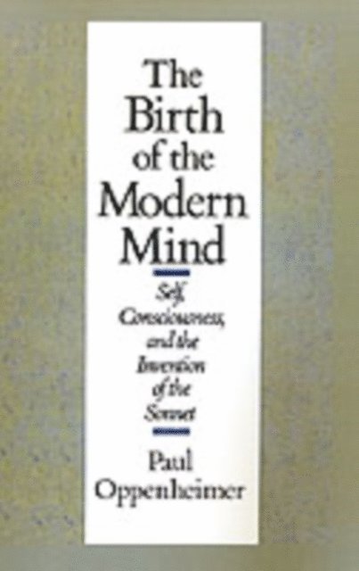 Paul Oppenheimer - Birth of the Modern Mind, E-bok