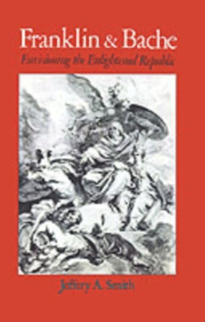 Jeffery A. Smith - Franklin and Bache, E-bok