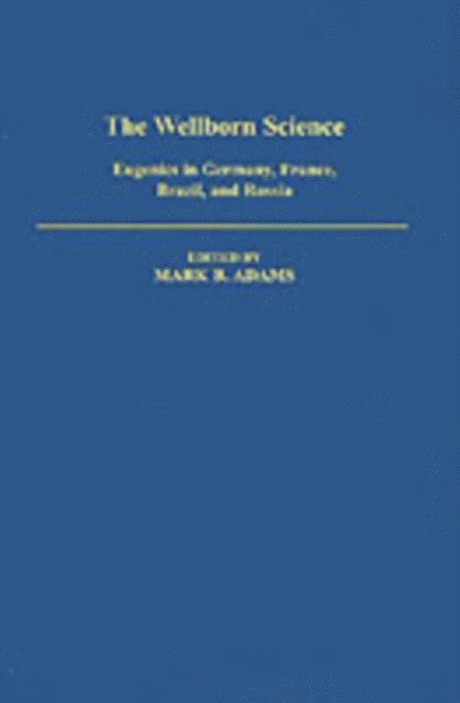 Mark B. Adams - Wellborn Science, E-bok