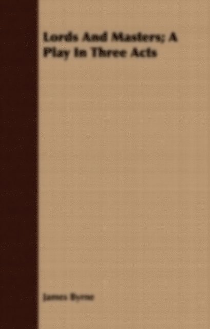 Shearer Davis Bowman - Masters and Lords, E-bok
