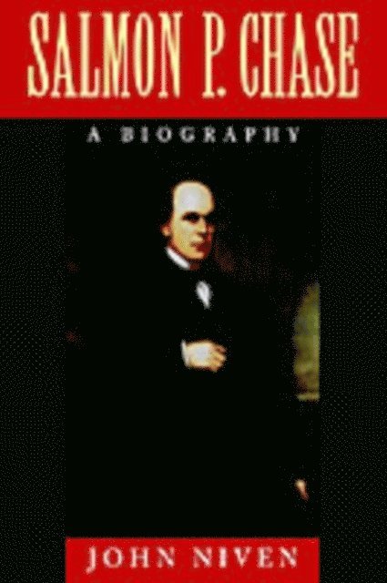 John Niven - Salmon P. Chase, E-bok