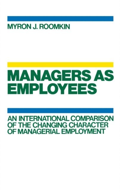 Managers as Employees