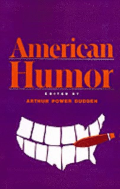 Arthur Power Dudden - American Humor, E-bok