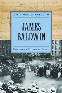 Historical Guide to James Baldwin