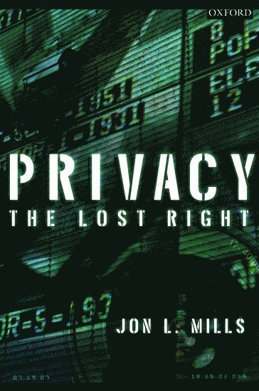 Jon L Mills - Privacy, Inbunden