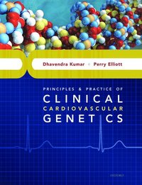 Principles and Practice of Clinical Cardiovascular Genetics
