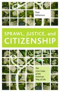 Sprawl, Justice, and Citizenship