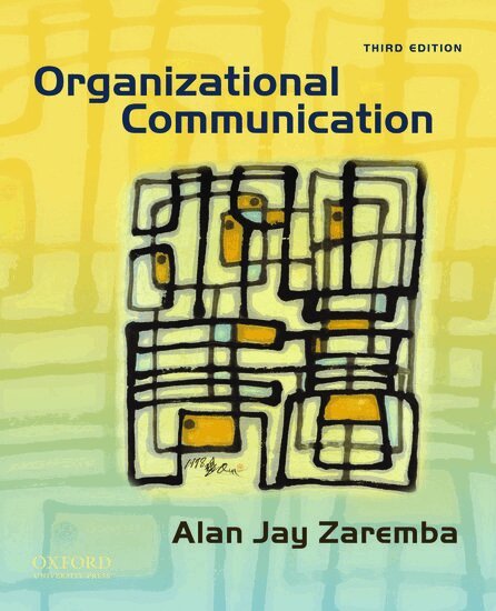 Alan Jay Zaremba - Organizational Communication, Häftad. Tillgänglighet: Lägg i varukorg