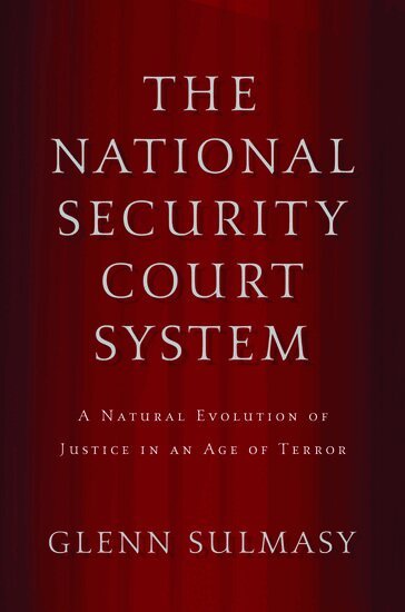 The National Security Court System