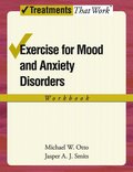 Exercise for Mood and Anxiety Disorders