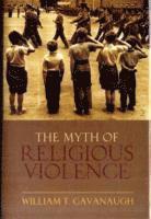 Myth of Religious Violence