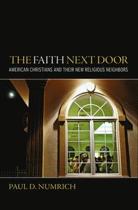 The Faith Next Door