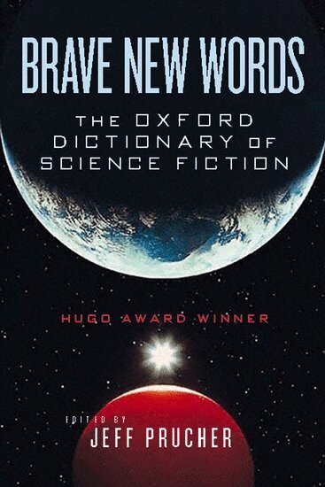 Brave New Words