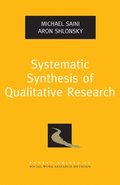 Systematic Synthesis of Qualitative Research