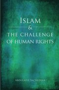 Islam and the Challenge of Human Rights