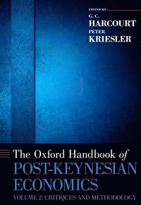 The Oxford Handbook of Post-Keynesian Economics, Volume 2