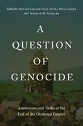 A Question of Genocide