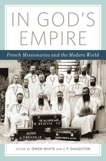 In God's Empire av Owen White, Owen White, J P Daughton