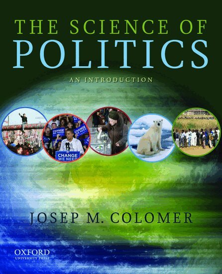 Josep M. Colomer - The Science of Politics, Häftad