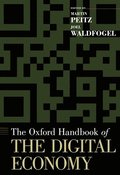 The Oxford Handbook of the Digital Economy