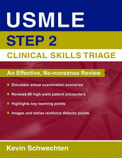 Kevin Schwechten - USMLE Step 2 Clinical Skills Triage, Häftad. Tillgänglighet: Lägg i varukorg