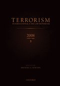 TERRORISM: INTERNATIONAL CASE LAW REPORTER 2008 Volume II