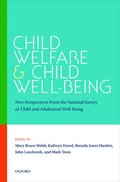 Child Welfare and Child Well-Being