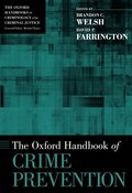 The Oxford Handbook of Crime Prevention