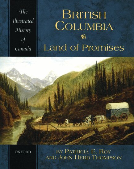 Patricia E. Roy, John Herd Thompson - British Columbia, Häftad
