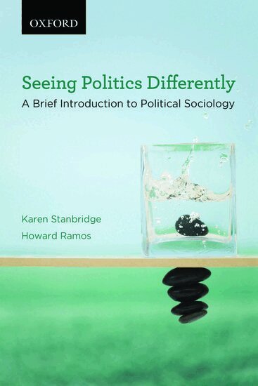 Karen Stanbridge, Howard Ramos - Seeing Politics Differently, Häftad