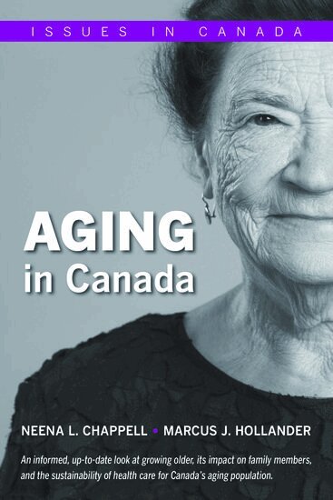 Neena L. Chappell, Marcus J. Hollander - Aging in Canada, Häftad