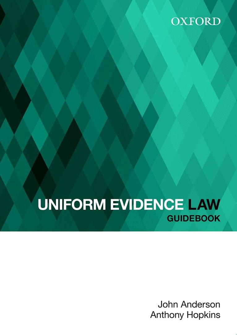 John Anderson, Anthony Hopkins - Uniform Evidence Law Guidebook, Häftad