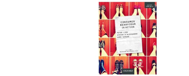 Peter Ling, Steven D'Alessandro, Hume Winzar - Consumer Behaviour in Action, Häftad