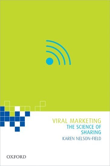 Karen Nelson-Field - Viral Marketing, Häftad