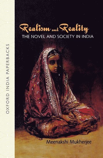 Meenakshi Mukherjee - Realism and Reality, Häftad