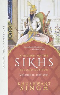 A History of the Sikhs (Second Edition)