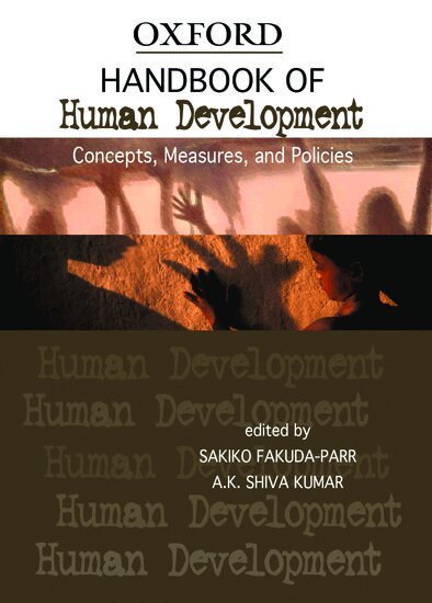 Sakiko Fukuda-Parr, A.K. Shiva Kumar - Handbook of Human Development, Inbunden