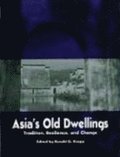 Asia's Old Dwellings