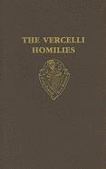 The Vercelli Homilies and Related Texts