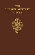 The Chester Mystery Cycle vol II