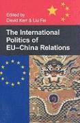 International Politics of EU-China Relations