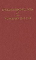 English Episcopal Acta 33, Worcester 1062-1185