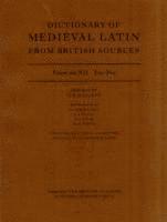 David Howlett - Dictionary of Medieval Latin from British Sources, Häftad