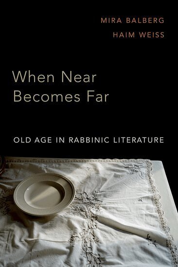 Mira Balberg, Haim Weiss - When Near Becomes Far, Inbunden