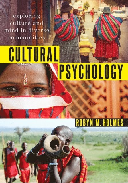 Robyn M. Holmes - Cultural Psychology, E-bok